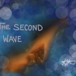 The Second Wave : A True Story 